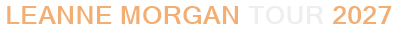 Leanne Morgan Tour 2027